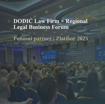 DODIĆ Law Firm partnerska kancelarija Regional Legal Business Foruma na Zlatiboru