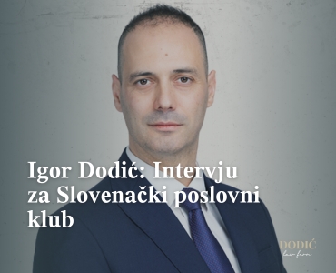 Igor Dodić: Intervju za Slovenački poslovni klub
